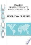 Télécharger le livre libro Examens Environnementaux De L'ocde Examens Environnementaux De L'ocde : Fédération De Russie 1999